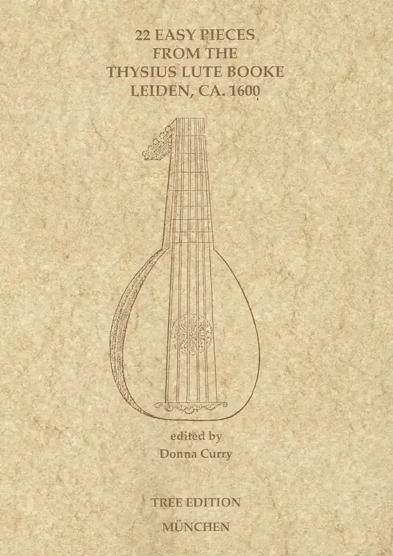 Various 22 Easy Pieces from the Thysius Lute Booke
