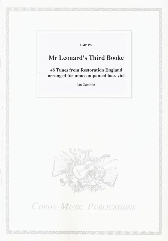 Various Mr Leonard‘s Third Booke – Selected Solos for Bass Viol