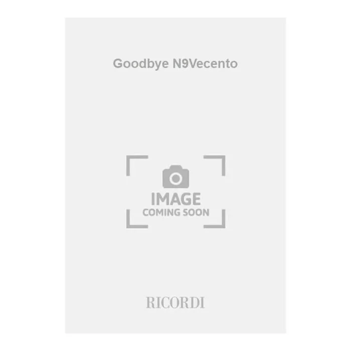 Venditti, A. – Goodbye N9Vecento