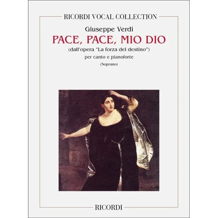 Verdi, Giuseppe – La Forza Del Destino: Pace, Pace Mio Dio