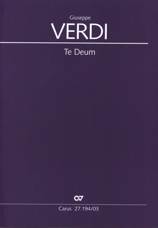 Verdi: Te Deum