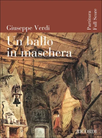 Verdi : Un Ballo In Maschera Opera Full Score (Ricordi)