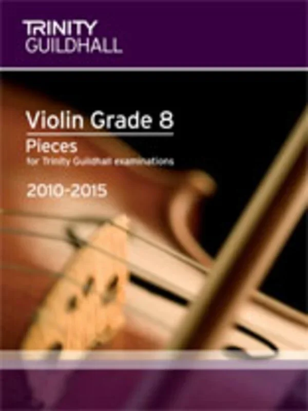 Violin Exam Pieces Gr 8 Violin/Piano 2010 – 2015 (Softcover Book)