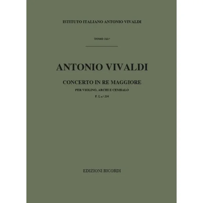 Vivaldi, Antonio – Concerto per Violino, Archi e BC: In Re Rv 227