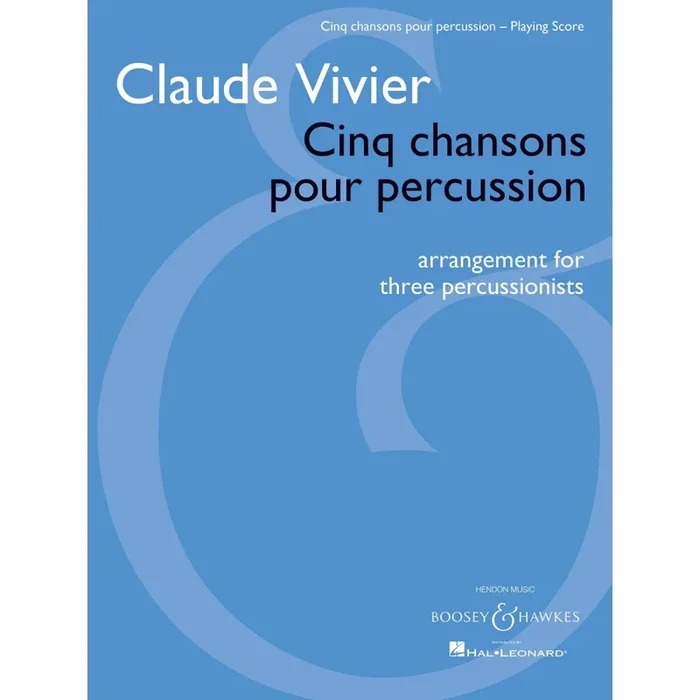 Vivier, Claude – Cinq chansons pour percussion