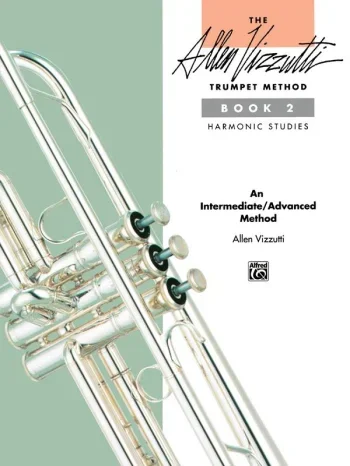 Vizzutti : Trumpet Method: Vol2: Technical Studies: Intermediate Advanced Method: Trumpet