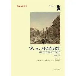 W. A. Mozart – XII Petites Pieces (Second Set)