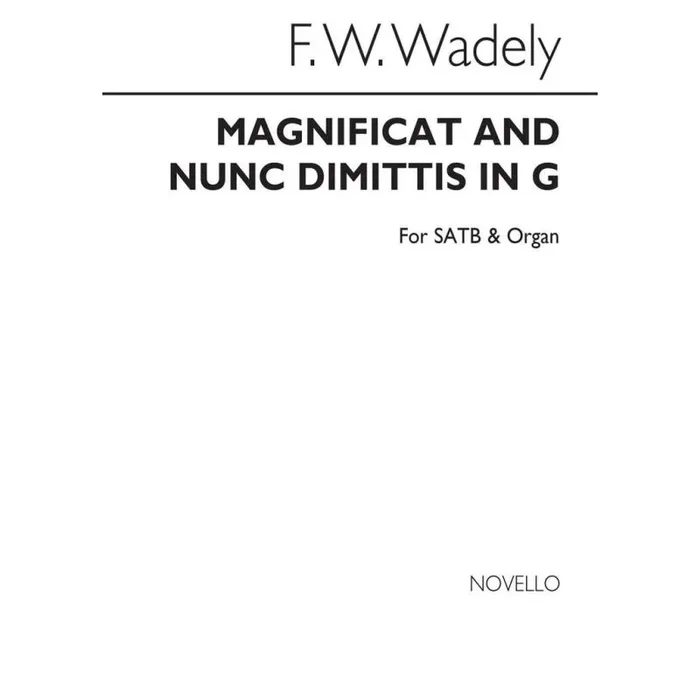Wadely, Frederick W. – Magnificat And Nunc Dimittis