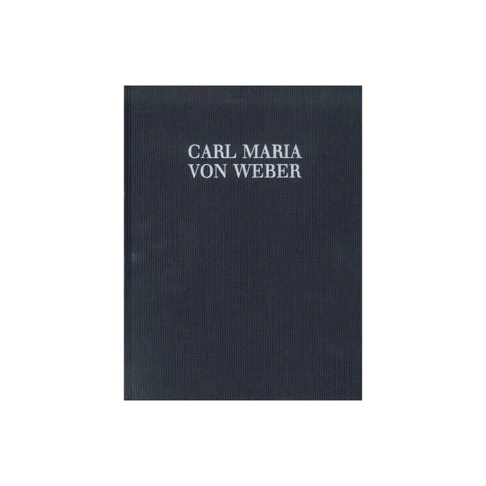 Weber, Carl Maria von – Abu Hassan WeV C.6a