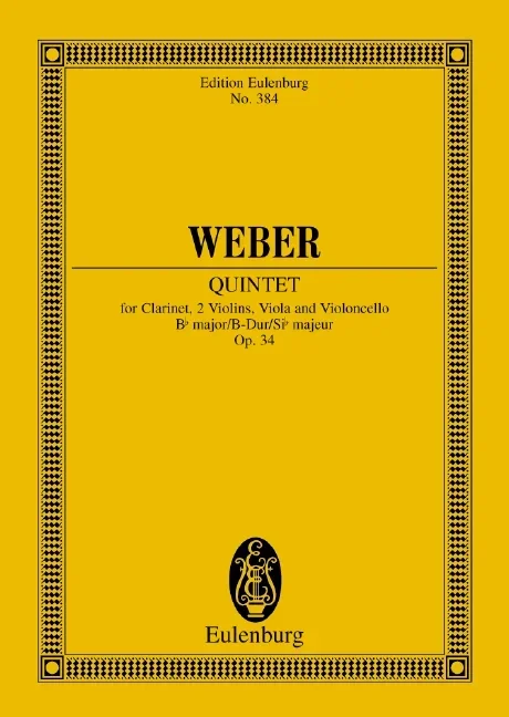 Weber, Carl Maria von : Weber, Carl Maria von : Quintet Bb major, – clarinet and string quartet – Schott Digital