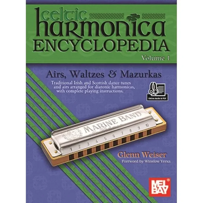 Weiser, Glenn – Celtic Harmonica Encyclopedia Volume 1