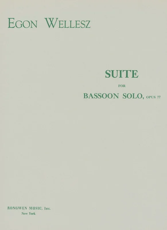 Wellesz: Suite for Solo Bassoon, Op. 77