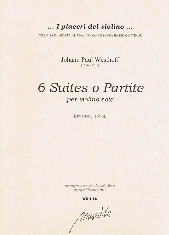 Westhoff 6 Suites or Partitas for Violin Solo