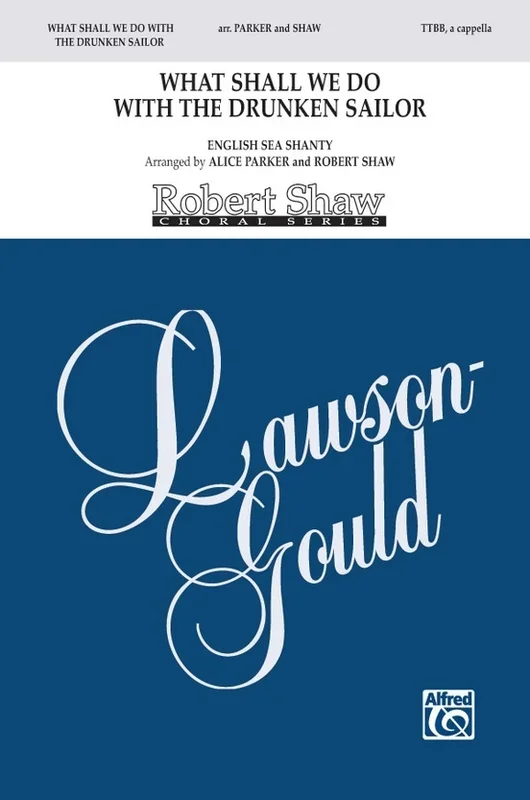 What Shall Do With Drunken (TTBB)