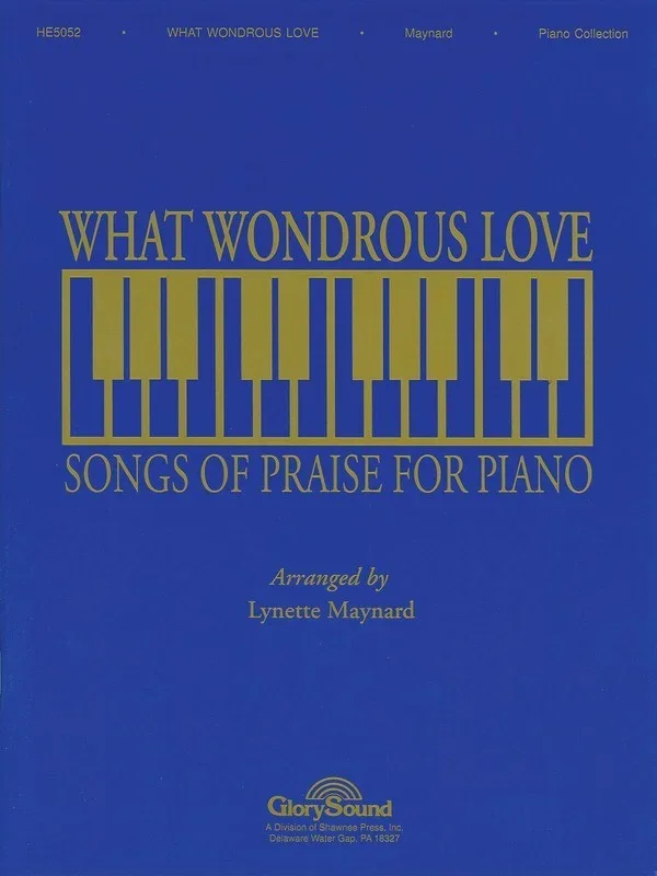 What Wondrous Love Piano Coll Book