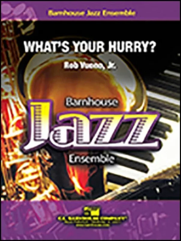Whats Your Hurry? Junior Ensemble 2.5 Score/Parts Book