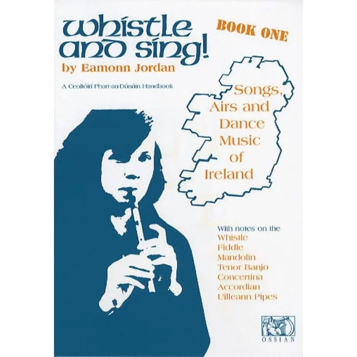 Whistle And Sing! Book One