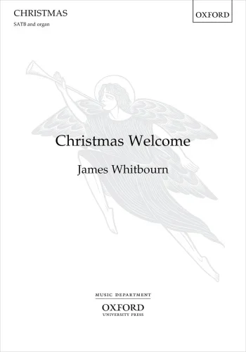 Whitbourn : Whitbourn: Christmas Welcome for SATB and organ (OUP) Digital Edition