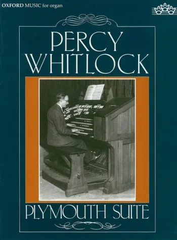 Whitlock : Plymouth Suite: Organ