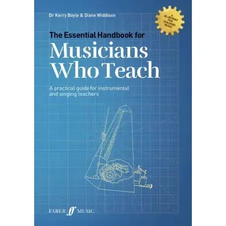 Widdison, D & Boyle, K Essential Handbook Musicians Who Teach