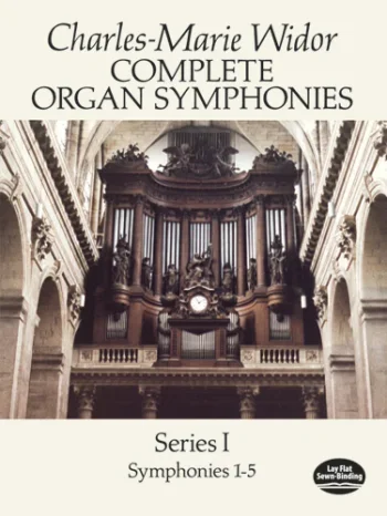 Widor : Complete Organ Symphonies: Series 1