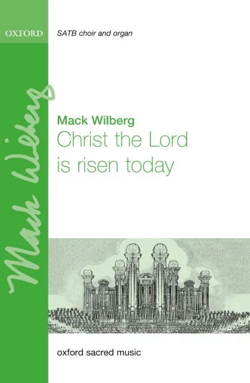 Wilberg : Wilberg: Christ The Lord Is Risen Today: Vocal Satb (OUP) Digital Edition