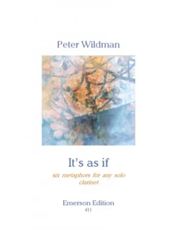 Wildman : Its As If: Clarinet Solo (Emerson)
