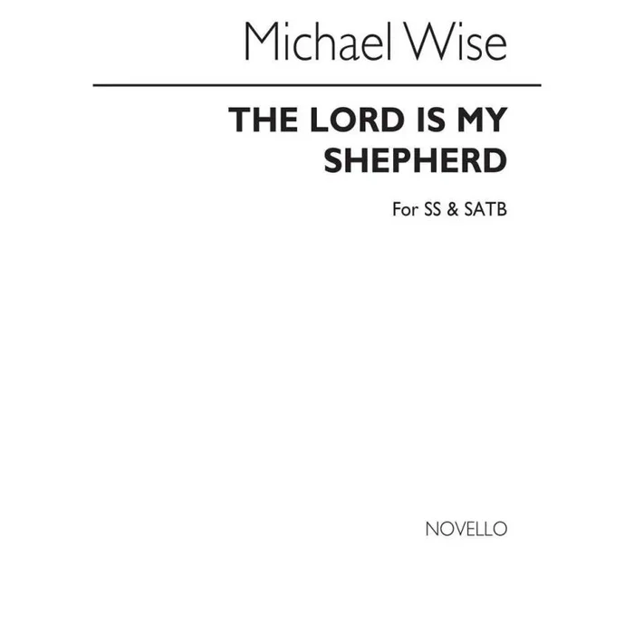 Wise, Michael – The Lord Is My Shepherd (Psalm 23)