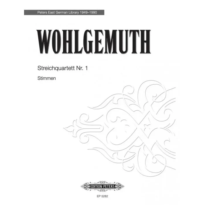 Wohlgemuth, Gerhard – Streichquartett Nr. 1 (score)