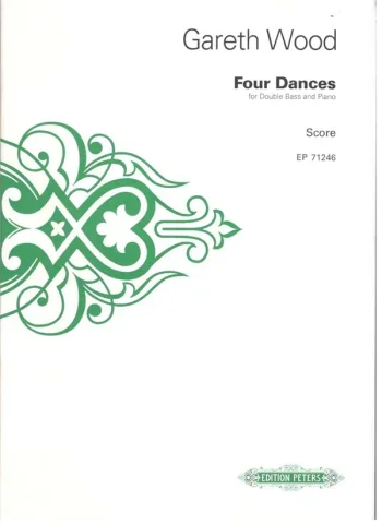 Wood : Four Dances: Double Bass & Piano (Peters)