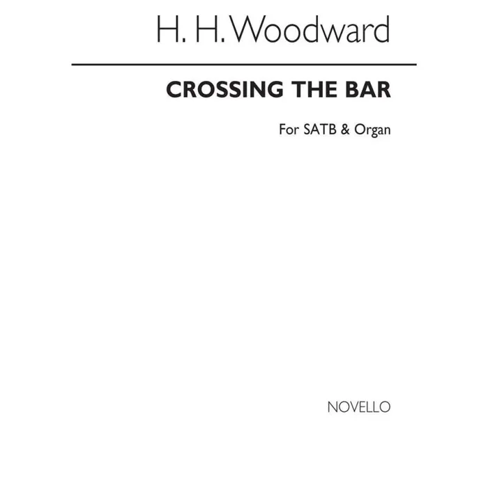 Woodward, Rev. H.H. – Crossing The Bar