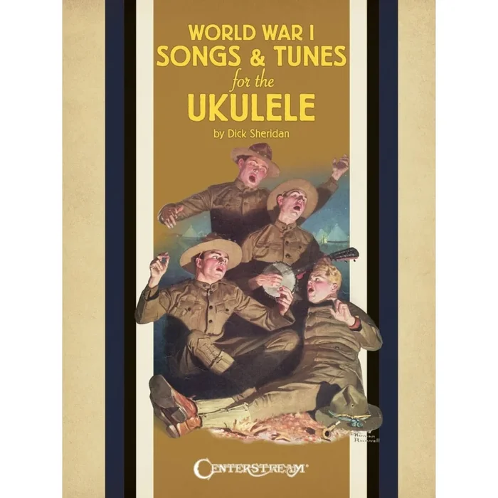 World War I Songs & Tunes for the Ukulele