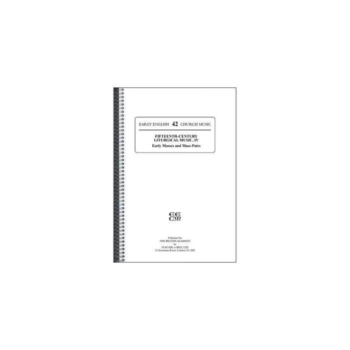 Wright, Peter (ed) – Fifteenth-Century Liturgical Music: IV Early Masses and Mass Pairs