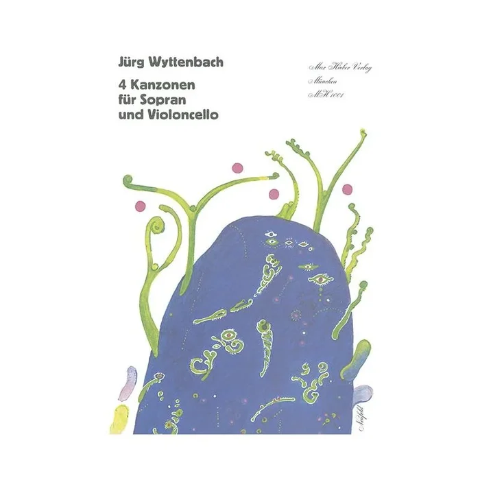 Wyttenbach, Juerg – 4 Kanzonen