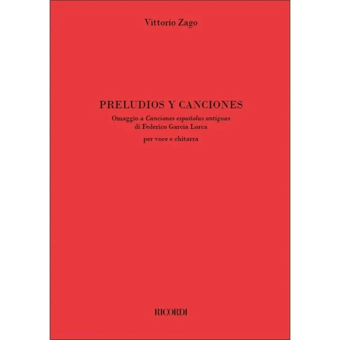 Zago, Vittorio – Preludios y Canciones